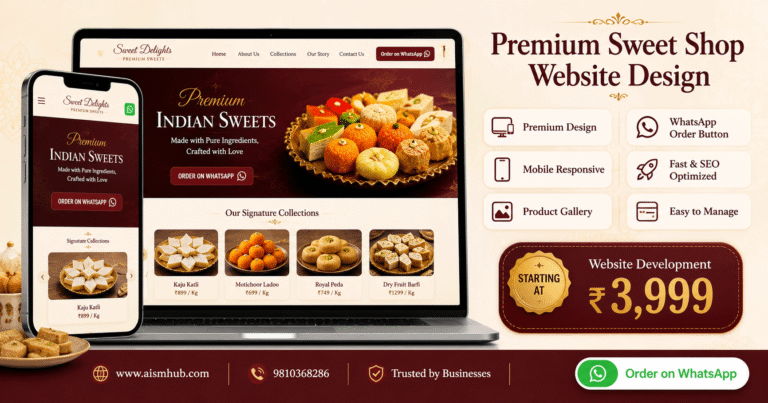 Premium Sweet Shop Website Design with WhatsApp Ordering and Mobile Responsive Layout